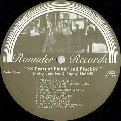Snuffy Jenkins & Pappy Sherrill : 33 Years Of Pickin' And Pluckin' (LP, Album)