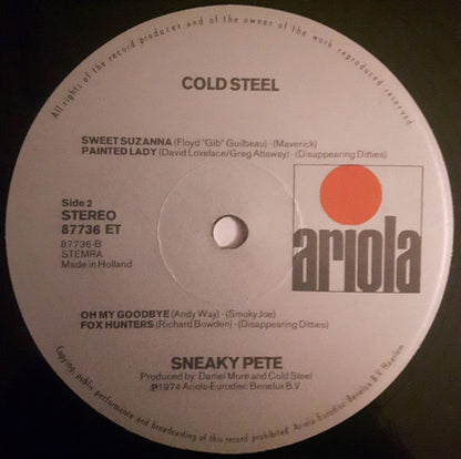 Sneaky Pete* : Cold Steel (LP, Album)