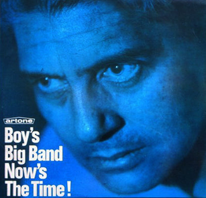 Boy's Big Band : Now's The Time! (LP)
