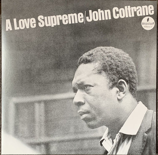 John Coltrane : A Love Supreme (LP, Album, RE, Gat)