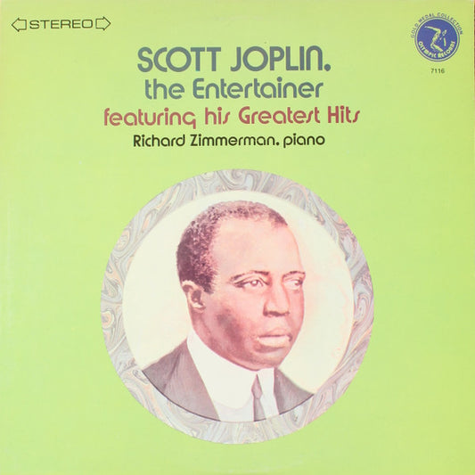 Richard Zimmerman : Scott Joplin. The Entertainer Featuring His Greatest Hits (LP)