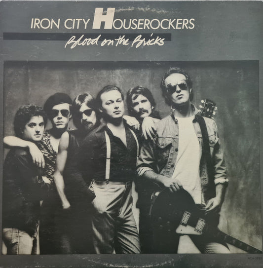 Iron City Houserockers : Blood On The Bricks (LP, Album)