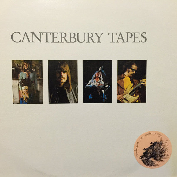 Soft Machine / Kevin Ayers / Robert Wyatt : Canterbury Tapes (2xLP, Comp, Unofficial)