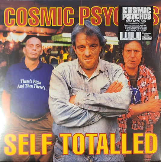 Cosmic Psychos : Self Totalled (LP, RE, RM)