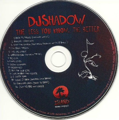 DJ Shadow : The Less You Know, The Better (CD, Album)