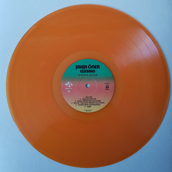 Şakir Öner Günhan : Anatolian Groove (Selected Turkish Psych Gems) (LP, Comp, RM, Mel)