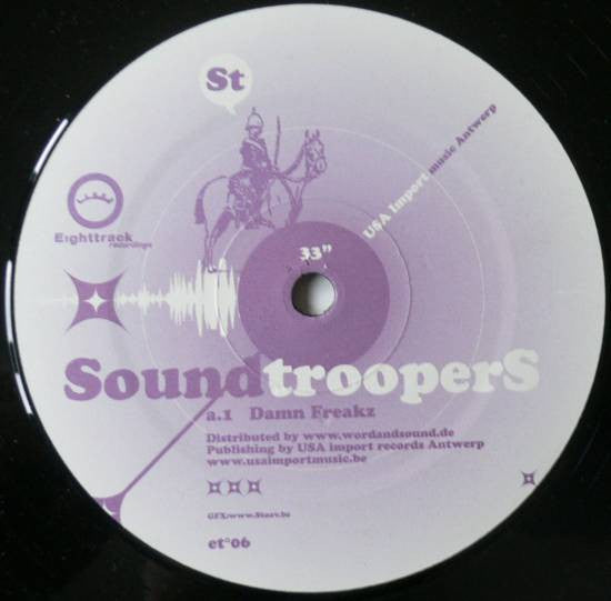 Soundtroopers : Damn Freakz (12")