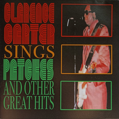 Clarence Carter : Sings 'Patches' And Other Great Hits (CDr, Album)