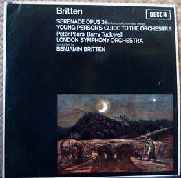 Benjamin Britten, Peter Pears, Barry Tuckwell, London Symphony Orchestra Conducted By Benjamin Britten : Serenade Opus 31 For Tenor Solo, Horn And Strings / The Young Person's Guide To The Orchestra (LP)