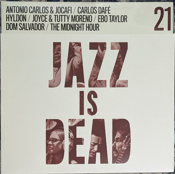 Adrian Younge / Ali Shaheed Muhammad / Antonio Carlos E Jocafi / Carlos Dafé / Hyldon / Joyce Moreno / Tutty Moreno / Ebo Taylor / Dom Salvador / The Midnight Hour (2) : Jazz Is Dead 21 (LP)
