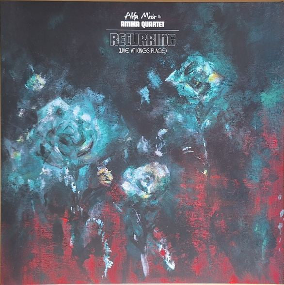 Alfa Mist & Amika Quartet :  Recurring (Live At King's Place) (LP, Ltd, Cle)