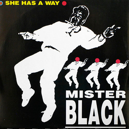 Mister Black : She Has A Way (12")