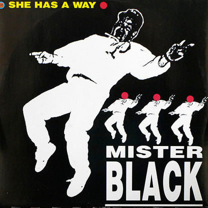 Mister Black : She Has A Way (12")