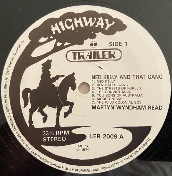 Martyn Wyndham-Read : Ned Kelly And That Gang (LP, Album, RE)