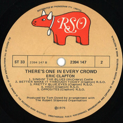 Eric Clapton : There's One In Every Crowd (LP, Album)