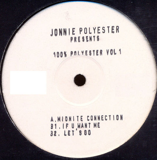 Jonnie Polyester : 100% Polyester Vol. 1 (12")