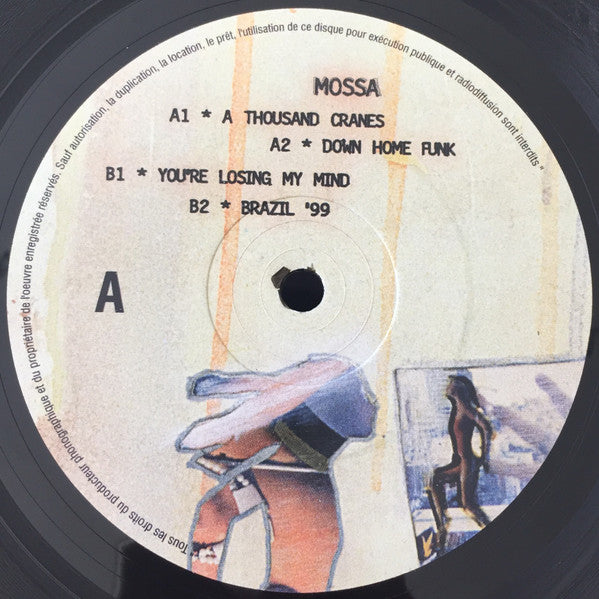 Mossa : You're Losing My Mind (12")