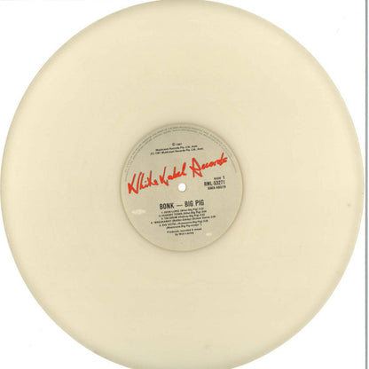 Big Pig : Bonk (LP, Album, Whi)