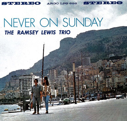 The Ramsey Lewis Trio : Never On Sunday (LP, Album, RE)