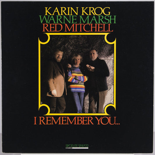 Karin Krog, Warne Marsh, Red Mitchell : I Remember You... (LP, Album)