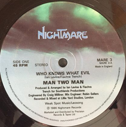 Man 2 Man : Who Knows What Evil ? (12")