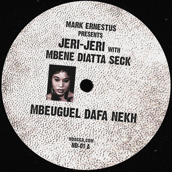 Mark Ernestus presents Jeri-Jeri with Mbene Diatta Seck : Mbeuguel Dafa Nekh (12")