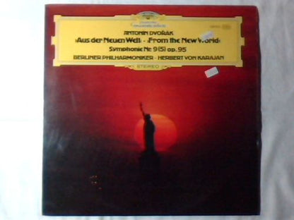 Antonín Dvořák - Berliner Philharmoniker · Herbert von Karajan : »Aus Der Neuen Welt« = »From The New World« - Symphonie Nr. 9 (5) Op. 95 (LP)