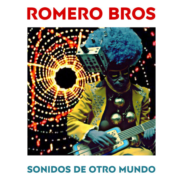 Romero Bros : Sonidos De Outro Mundo (LP)