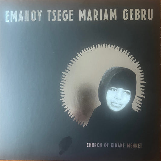 Emahoy Tsegue Maryam Guebrou : Church of Kidane Mehret (LP, Comp, Mono, Cle)
