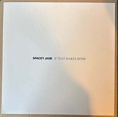 Spacey Jane : If That Makes Sense (LP, Album, Whi)