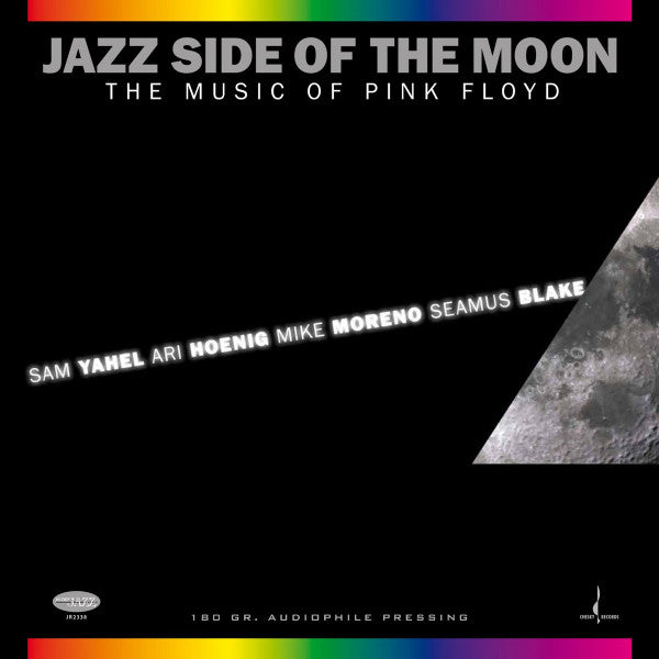 Sam Yahel, Ari Hoenig, Mike Moreno, Seamus Blake : Jazz Side Of The Moon (The Music Of Pink Floyd) (LP, Album, Ltd, 180)