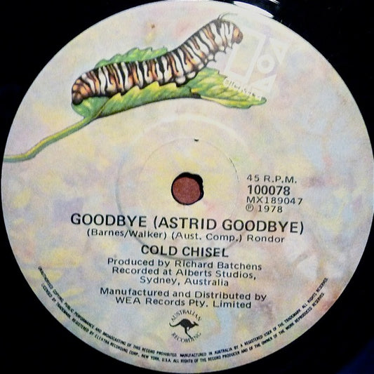 Cold Chisel : Goodbye (Astrid Goodbye) / Georgia On My Mind (7", Single)