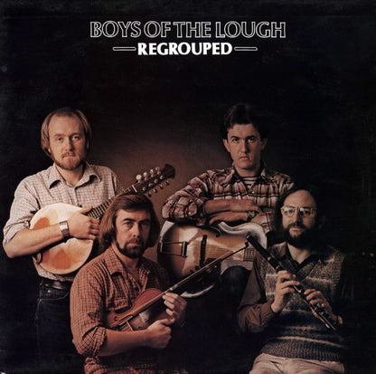 Boys Of The Lough* : Regrouped (LP)