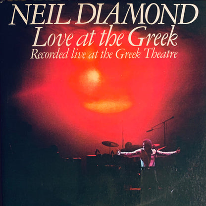 Neil Diamond : Love At The Greek - Recorded Live At The Greek Theatre (2xLP, Album)