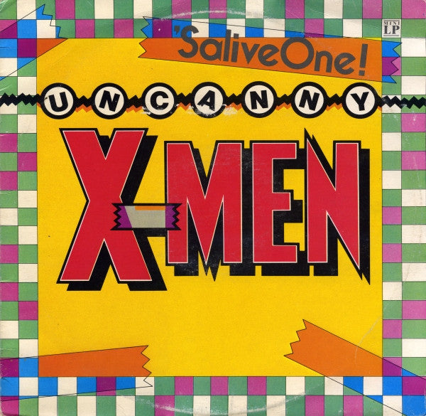 Uncanny X-Men : 'SaliveOne! (LP, MiniAlbum)