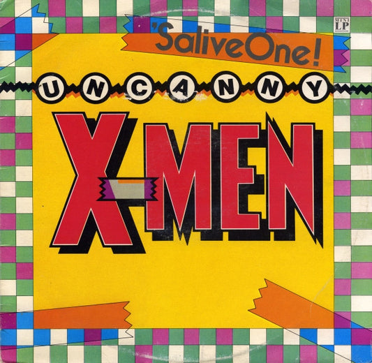 Uncanny X-Men : 'SaliveOne! (LP, MiniAlbum)