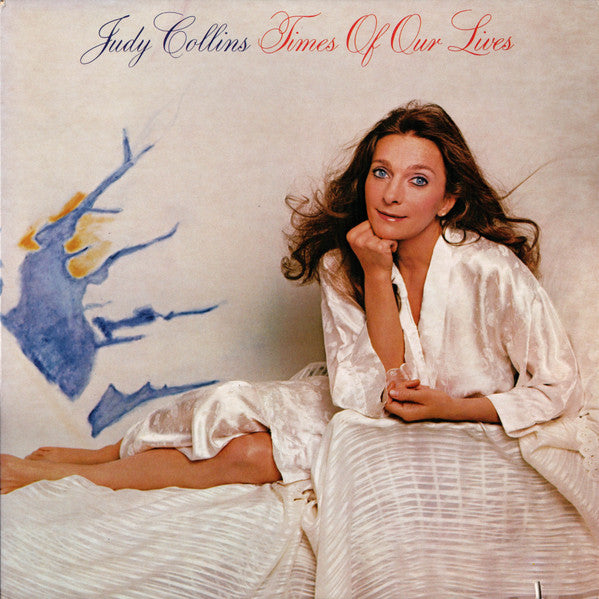 Judy Collins : Times Of Our Lives (LP, Album, AR )