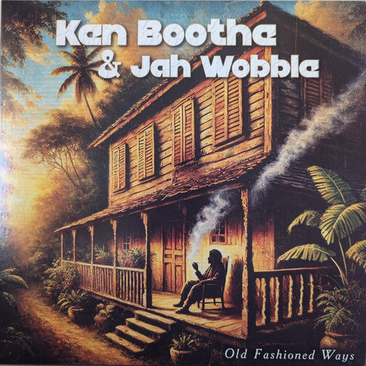 Ken Boothe &  Jah Wobble : Old Fashioned Ways (LP, Album, Ltd, Gre)