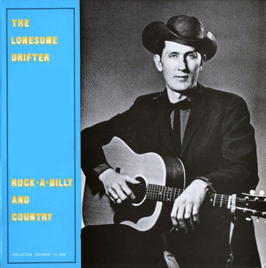 The Lonesome Drifter : Rock-A-Billy And Country (LP, Comp, Mono)