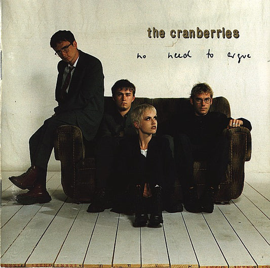 The Cranberries : No Need To Argue (2xLP, Album, RE, RM, 30t)