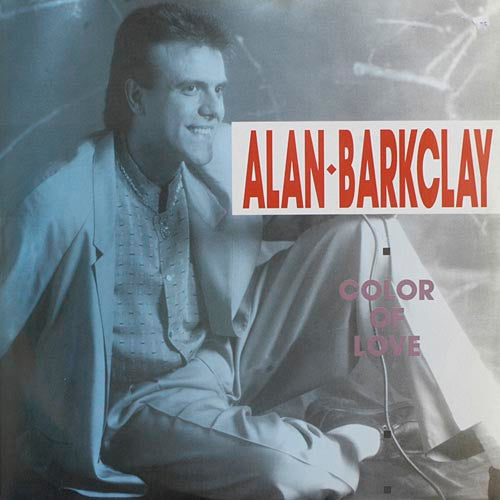 Alan Barcklay : Colour Of Love (12")