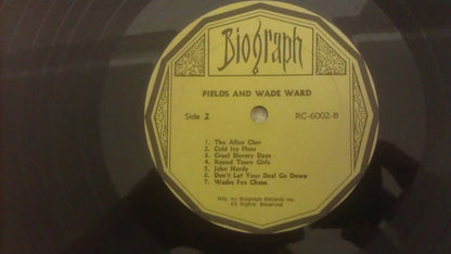 Fields Ward And Wade Ward : Country Music Fields And Wade Ward - Recorded In Galax Virginia (LP, Album)