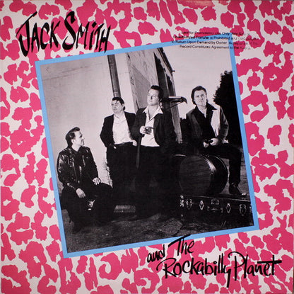 Jack Smith (4) And The Rockabilly Planet : Jack Smith And The Rockabilly Planet (LP, Album)