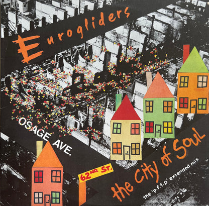 Eurogliders : The City Of Soul (12", Single)