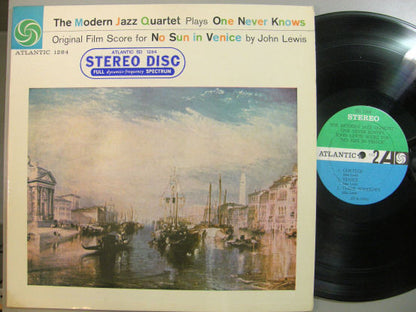 The Modern Jazz Quartet : The Modern Jazz Quartet Plays One Never Knows - Original Film Score For “No Sun In Venice” (LP, Album)