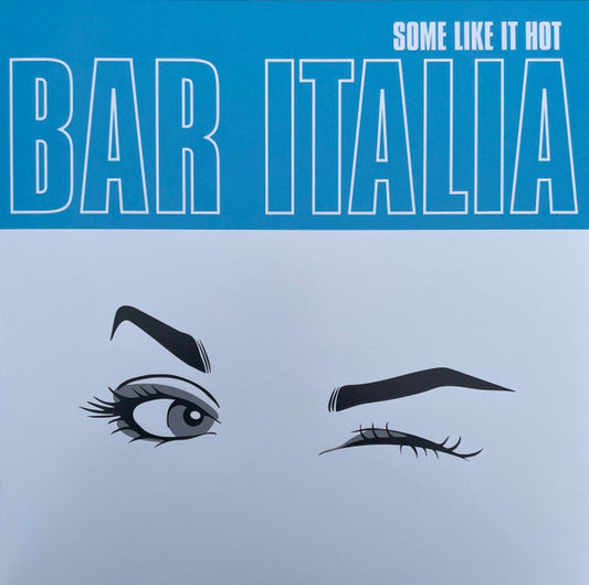 bar italia : Some Like It Hot (LP, Album)