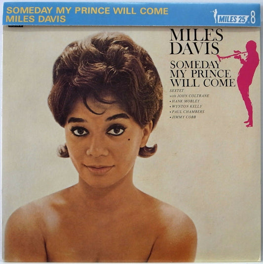 The Miles Davis Sextet : Someday My Prince Will Come (LP, Album, RE)