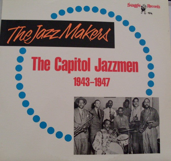 Various : The Capitol Jazzmen 1943-1947 (LP, Comp, Mono, RE)