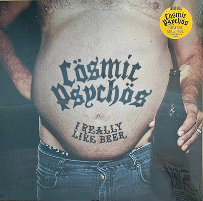 Cosmic Psychos : I Really Like Beer (LP)