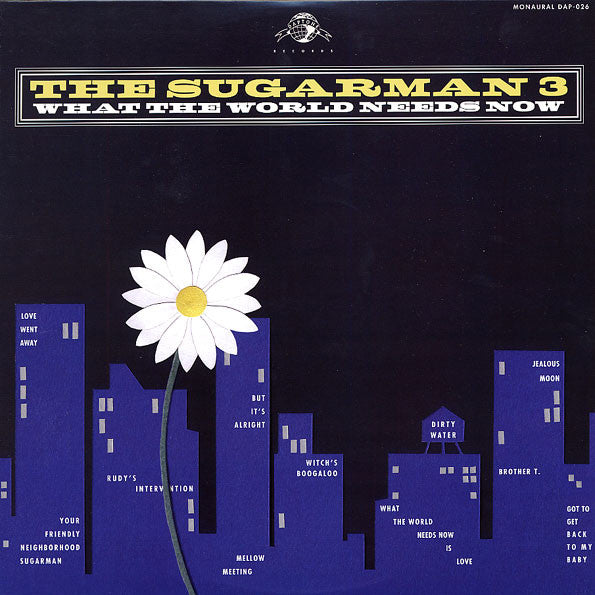 The Sugarman 3* : What The World Needs Now (LP, Album, Mono)